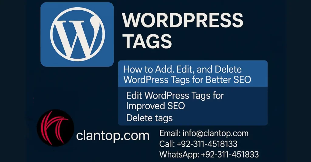 WordPress Tags Guide – Add, Edit, Delete for SEO | ClanTop